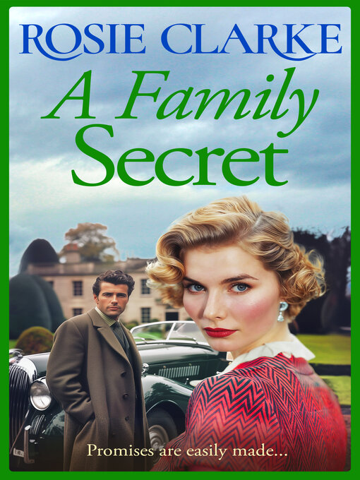 Title details for A Family Secret by Rosie Clarke - Available